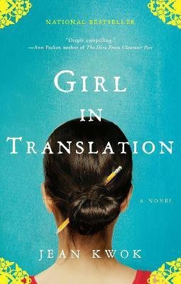 Girl in Translation(English, Paperback, Kwok Jean)