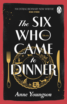 The Six Who Came to Dinner(English, Paperback, Youngson Anne)