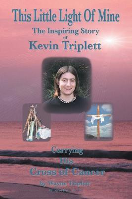 This Little Light of Mine(English, Paperback, Triplett Wayne)