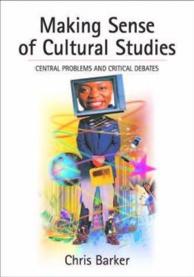 Making Sense of Cultural Studies(English, Electronic book text, Barker Chris)