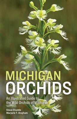 Michigan Orchids(English, Paperback, Chadde Steve W)