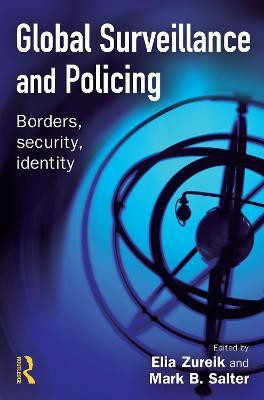 Global Surveillance and Policing(English, Electronic book text, unknown)