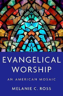 Evangelical Worship(English, Hardcover, Ross Melanie C.)