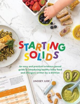 Starting Solids(English, Paperback, Jude Lindsey)