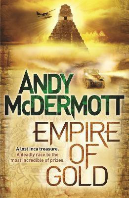 Empire of Gold (Wilde/Chase 7)(English, Paperback, McDermott Andy)