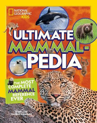 Ultimate Mammalpedia(English, Hardcover, Drimmer Stephanie Warren)