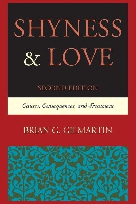 Shyness & Love(English, Paperback, Gilmartin Brian G.)