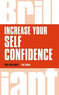 Increase your self confidence(English, Paperback, McClement Mike)