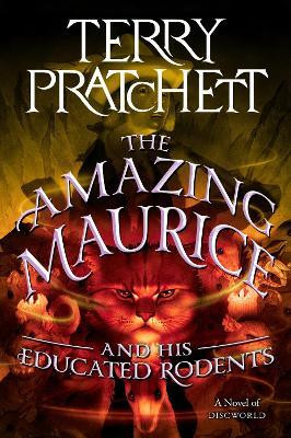 The Amazing Maurice and His Educated Rodents(English, Paperback, Pratchett Terry)