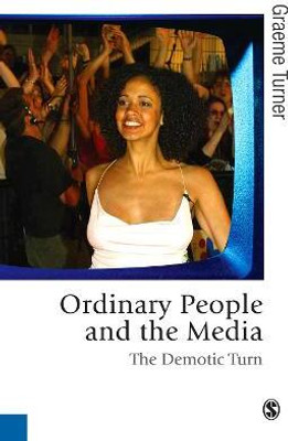 Ordinary People and the Media(English, Electronic book text, Turner Graeme)