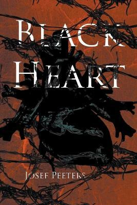Black Heart(English, Paperback, Peeters Josef)