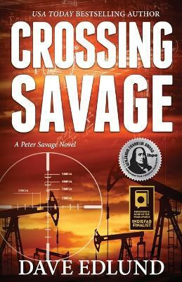 Crossing Savage(English, Paperback, Edlund Dave)