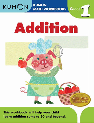 Grade 1 Addition(Paperback, Kumon Publishing North America)