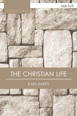 The Christian Life(English, Paperback, Barth Karl)