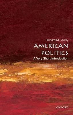 American Politics(English, Paperback, Valelly Richard M.)