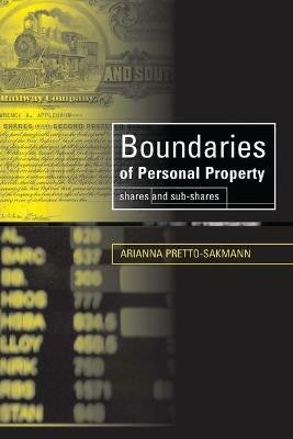 Boundaries of Personal Property(English, Electronic book text, Pretto-Sakmann Arianna Dr)