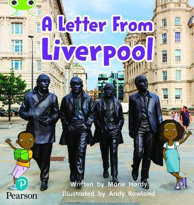 Bug Club Phonics - Phase 4 Unit 12: A Letter from Liverpool(English, Paperback, Hardy Marie)