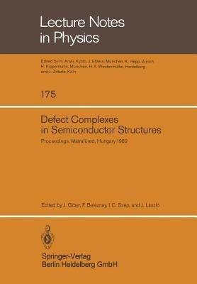Defect Complexes in Semiconductor Structures(English, Paperback, unknown)