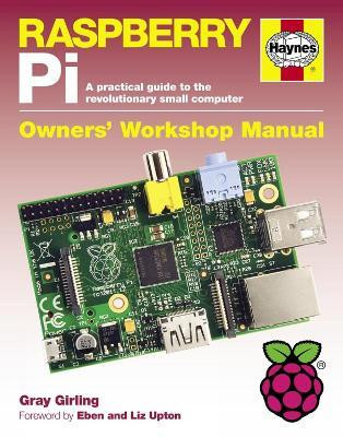Raspberry Pi Manual(English, Hardcover, Girling Gray)