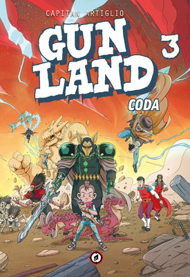 Gunland volume 3(English, Paperback, Artiglio Captain)