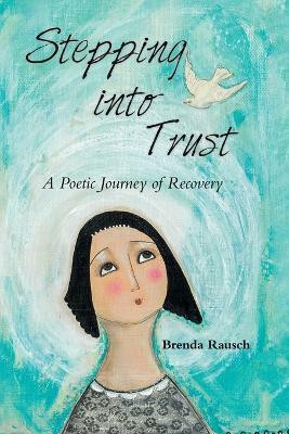 Stepping into Trust(English, Paperback, Rausch Brenda)