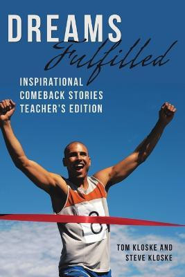 Dreams Fulfilled(English, Paperback, Kloske Tom)