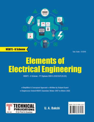 ELEMENTS OF ELECTRICAL ENGINEERING K Scheme (II - E&Tc/ECE/ELEX. - 312315)(Paperback, U. A. BAKSHI)