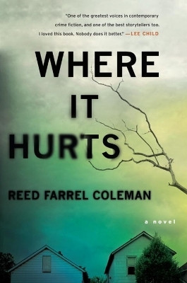 Where It Hurts(English, Paperback, Coleman Reed Farrel)