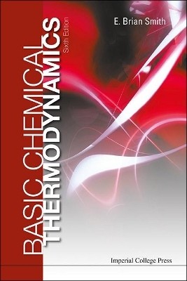 Basic Chemical Thermodynamics (6th Edition)(English, Hardcover, Smith E Brian)