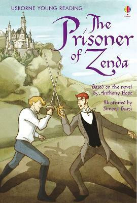 The Prisoner of Zenda(English, Paperback, Courtauld Sarah)