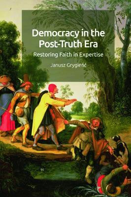 Democracy in the Post-Truth Era(English, Hardcover, Grygienc Janusz)