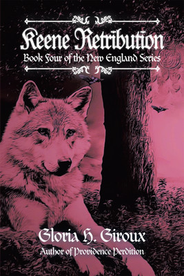 Keene Retribution Book four of the New England Series(Hardcover, Gloria H. Giroux)