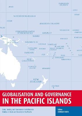 Globalisation and Governance in the Pacific Islands(English, Paperback, unknown)