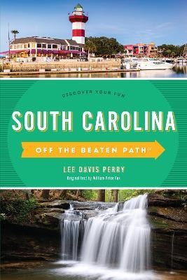 South Carolina Off the Beaten Path (R)(English, Paperback, Perry Lee Davis)