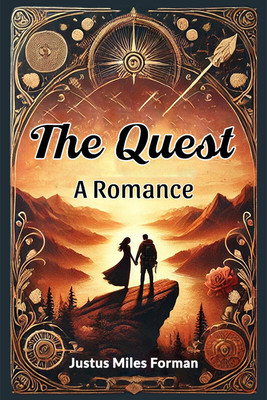 The Quest a Romance(English, Paperback, Forman Justus Miles)