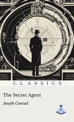 The Secret Agent(Hardcover, Joseph Conrad)
