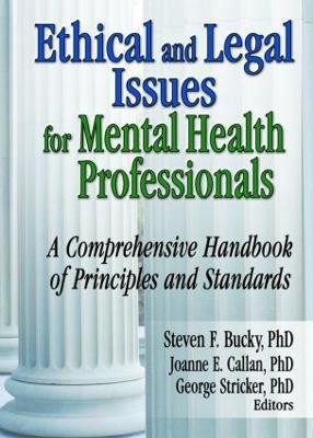 Ethical and Legal Issues for Mental Health Professionals(English, Paperback, Bucky Steven F)