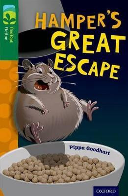 Oxford Reading Tree TreeTops Fiction: Level 12: Hamper's Great Escape(English, Paperback, Goodhart Pippa)