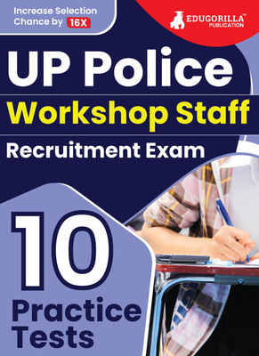UP Police Workshop Staff Recruitment Exam  - 2024 (English Edition) | 10 Practice Mock Tests (2000 Solved MCQs) with Free Access to Online Tests(Paperback, EduGorilla Prep Experts)