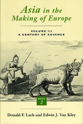 Asia in the Making of Europe(English, Paperback, Lach Donald F.)