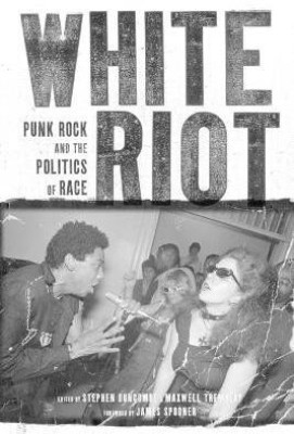 White Riot(English, Paperback, unknown)