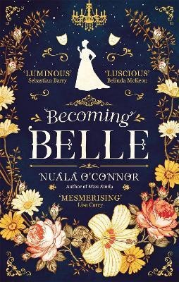 Becoming Belle(English, Paperback, O'Connor Nuala)