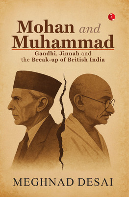 Mohan and Muhammad(English, Hardcover, Desai Meghnad)