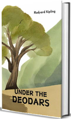Under the Deodars(Hardcover, Rudyard Kipling)