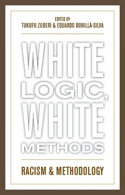 White Logic, White Methods(English, Paperback, unknown)
