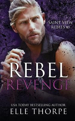 Rebel Revenge(English, Paperback, Thorpe Elle)