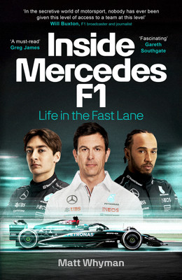 Inside Mercedes F1(English, Hardcover, Whyman Matt)