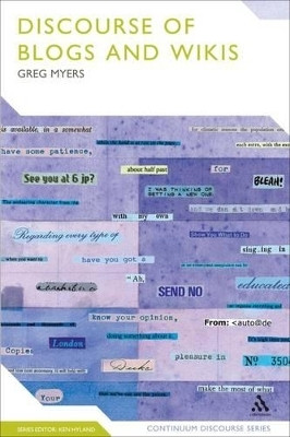 The Discourse of Blogs and Wikis(English, Paperback, Myers Greg Professor)