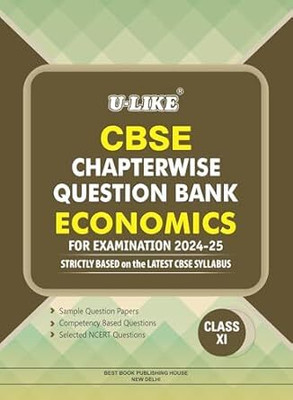 U-Like Cbse Chapterwise Question Bank Economics-Xi(English, Hardcover, unknown)