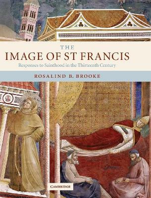 The Image of St Francis(English, Hardcover, Brooke Rosalind B.)